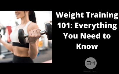 Weight Training 101: Everything You Need to Know